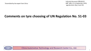 Comments on tyre choosing of UN Regulation No. 51-03
