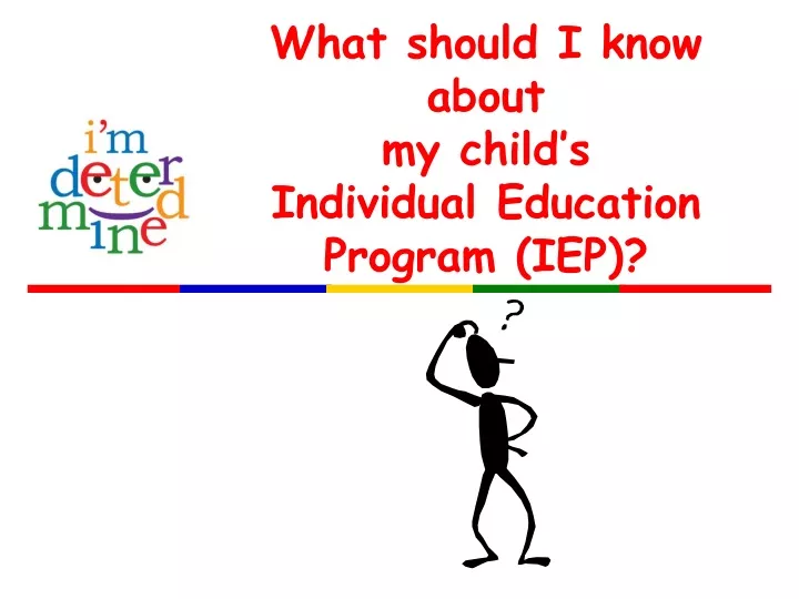 what should i know about my child s individual education program iep