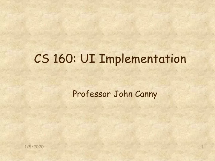 cs 160 ui implementation