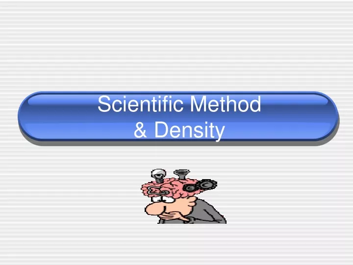 scientific method density