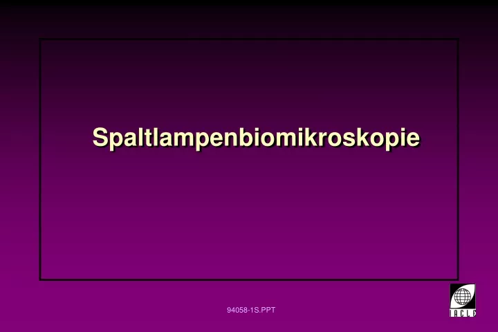 spaltlampenbiomikroskopie