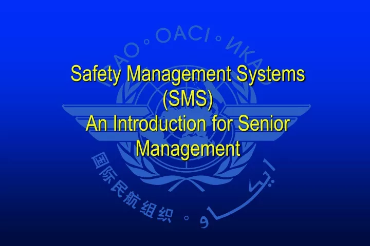 safety management systems sms an introduction for senior management