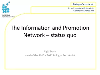 The Information and Promotion Network – status quo