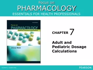 Adult and Pediatric Dosage Calculations