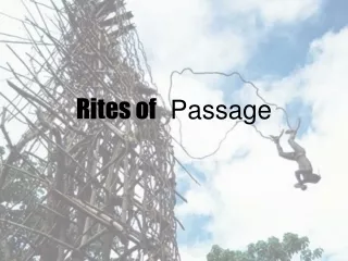 Rites of    Passage