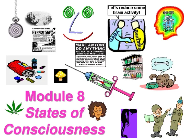 module 8 states of consciousness