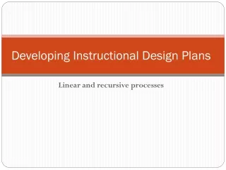 Developing Instructional Design Plans