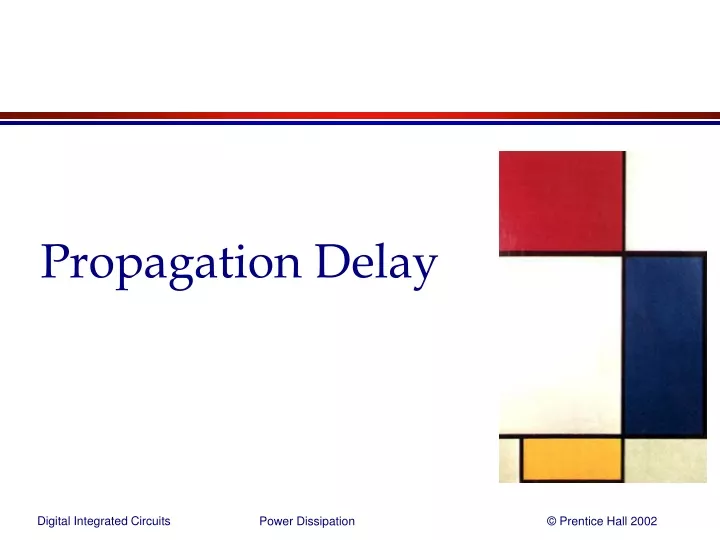propagation delay