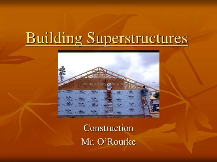 building superstructures
