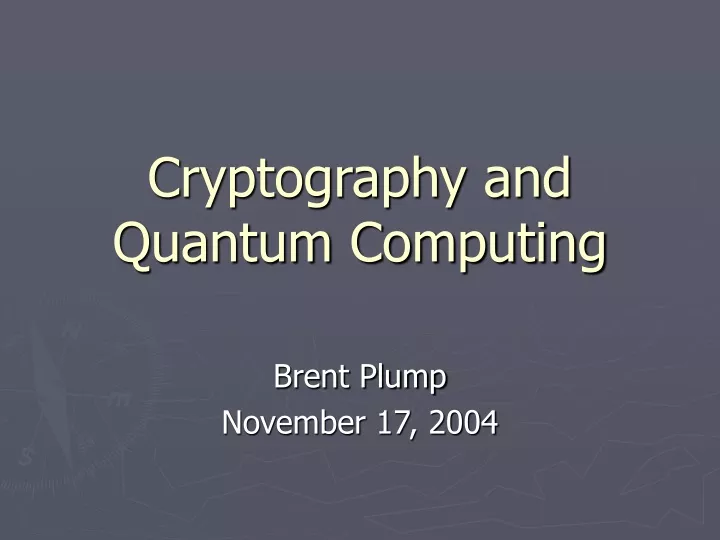 cryptography and quantum computing