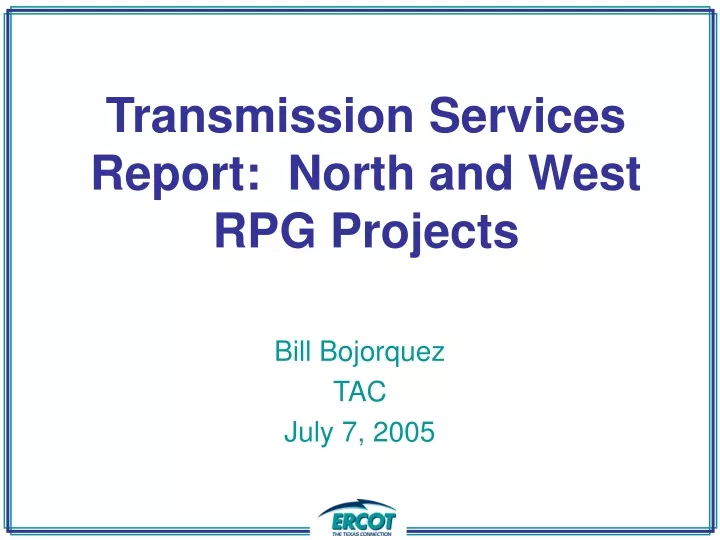 transmission services report north and west
