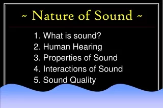 ~ Nature of Sound ~