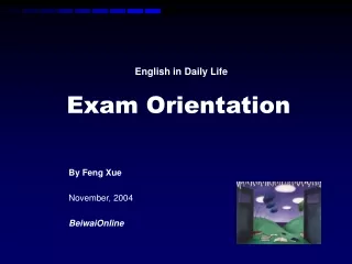 English in Daily Life Exam Orientation