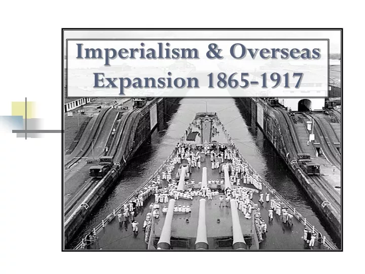 imperialism overseas expansion 1865 1917