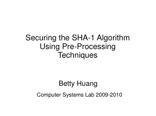 Securing the SHA-1 Algorithm Using Pre-Processing Techniques