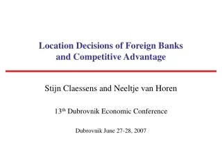 Location Decisions of Foreign Banks and Competitive Advantage