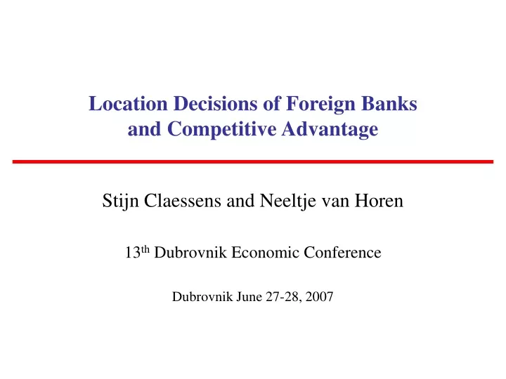 location decisions of foreign banks and competitive advantage