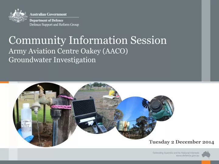 community information session army aviation centre oakey aaco groundwater investigation