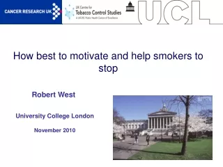 How best to motivate and help smokers to stop