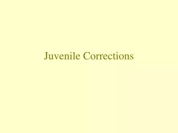 juvenile corrections