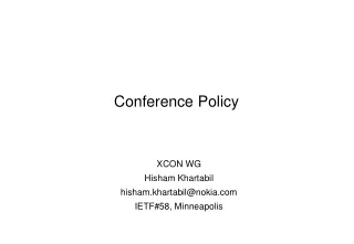 Conference Policy
