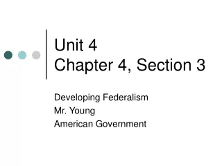 Unit 4 Chapter 4, Section 3