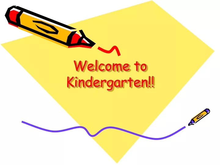 welcome to kindergarten