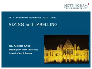 IFFTI Conference, November 2005, Tokyo SIZING and LABELLING