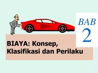 BIAYA: Konsep, Klasifikasi dan Perilaku