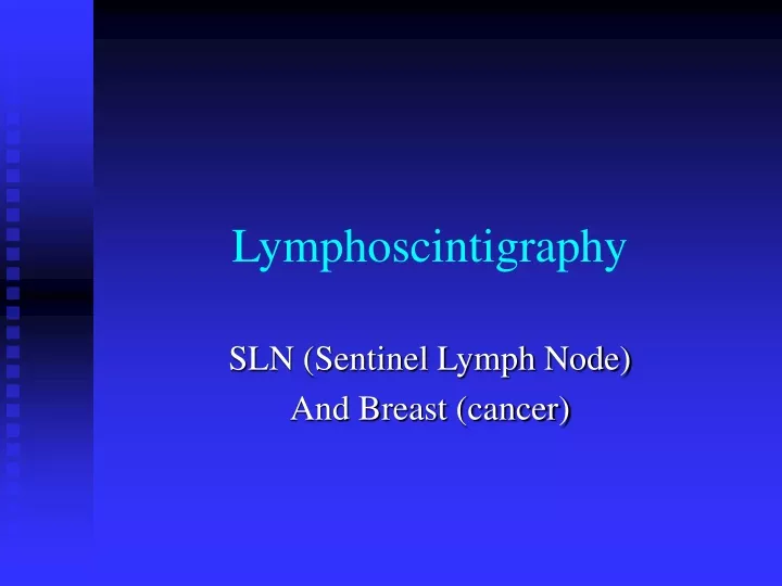 lymphoscintigraphy
