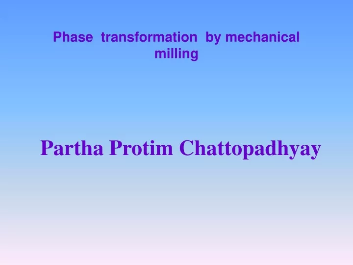 phase transformation by mechanical milling
