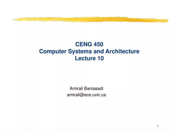 ceng 450 computer systems and architecture lecture 10