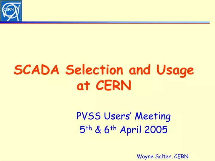 scada selection and usage at cern