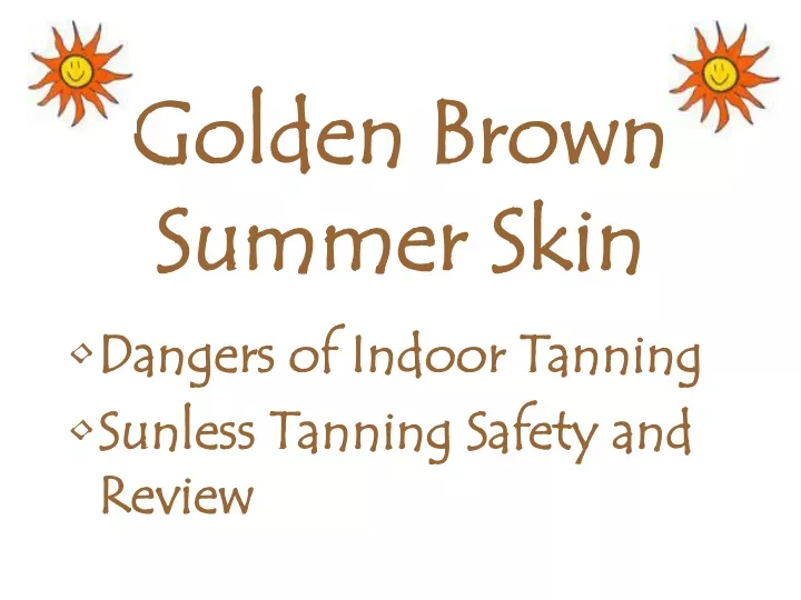 golden brown summer skin