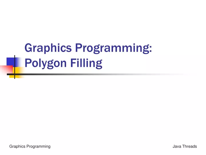 graphics programming polygon filling