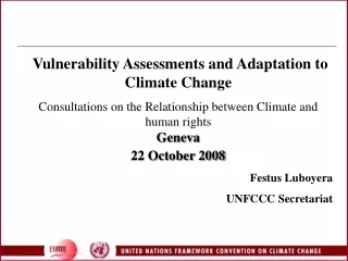 Vulnerability Assessments and Adaptation to Climate Change