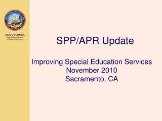 Improving Special Education Services November 2010 Sacramento, CA