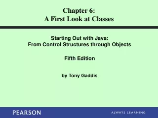 Chapter 6: A First Look at Classes