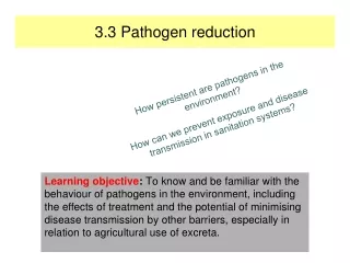 3.3  Pathogen reduction