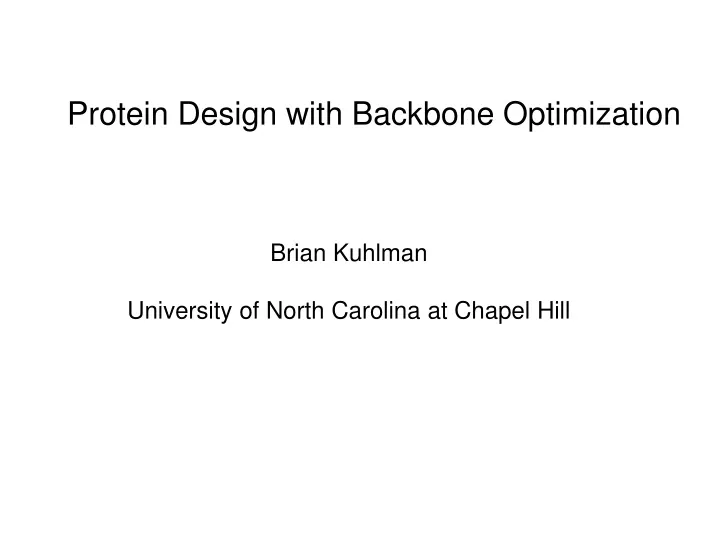 protein design with backbone optimization