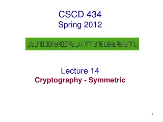 CSCD 434 Spring 2012