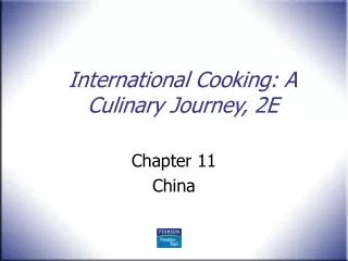 International Cooking: A Culinary Journey, 2E