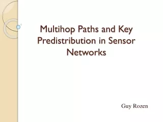 Multihop  Paths and Key  Predistribution  in Sensor Networks