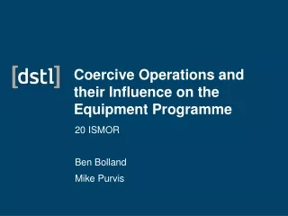 Coercive Operations and their Influence on the Equipment Programme