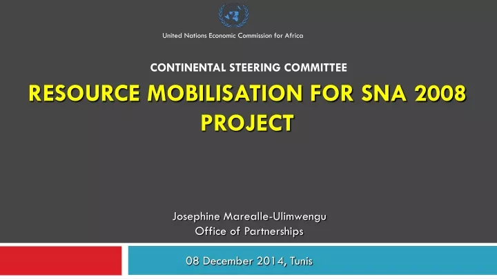 resource mobilisation for sna 2008 project