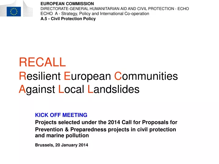 recall r esilient e uropean c ommunities a gainst l ocal l andslides