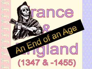 France &amp; England (1347 &amp; -1455)