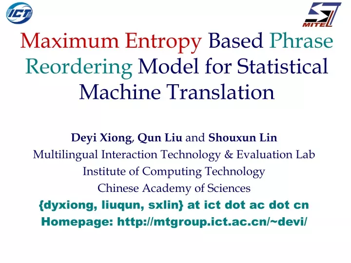 maximum entropy based phrase reordering model for statistical machine translation