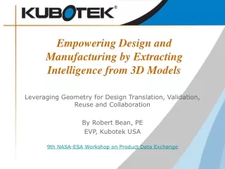 Empowering Design and Manufacturing by Extracting Intelligence from 3D Models