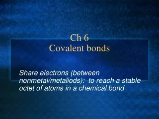 Ch 6 Covalent bonds
